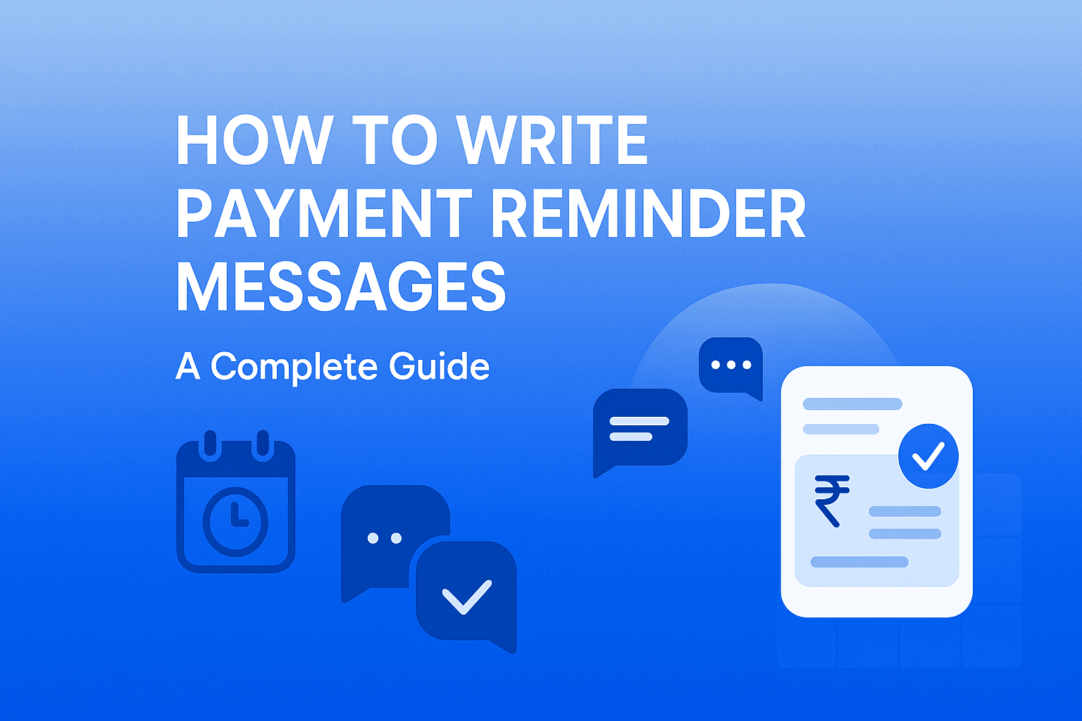 How to Write Payment Reminder Messages: A Complete Guide